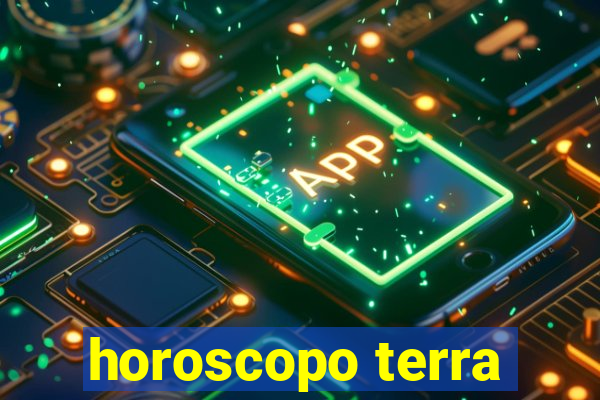 horoscopo terra